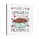 You're The Spaghetti To My Meatballs Wall Art Panel